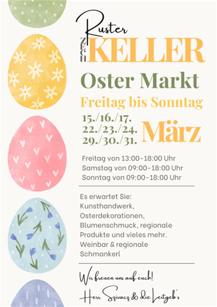 Ostern ist Marktzeit im Ruster Zechkeller Ostern ist Marktzeit im Ruster Zechkeller