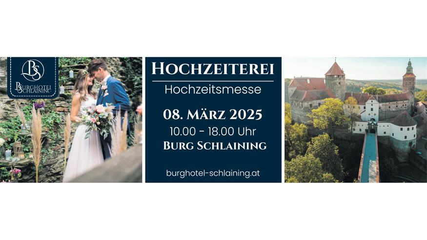 Ihre Traumhochzeit im Burghotel Schlaining Ihre Traumhochzeit im Burghotel Schlaining