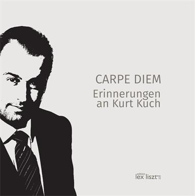 Das Buch trägt den Titel „Carpe diem. Erinnerungen an Kurt Kuch“.